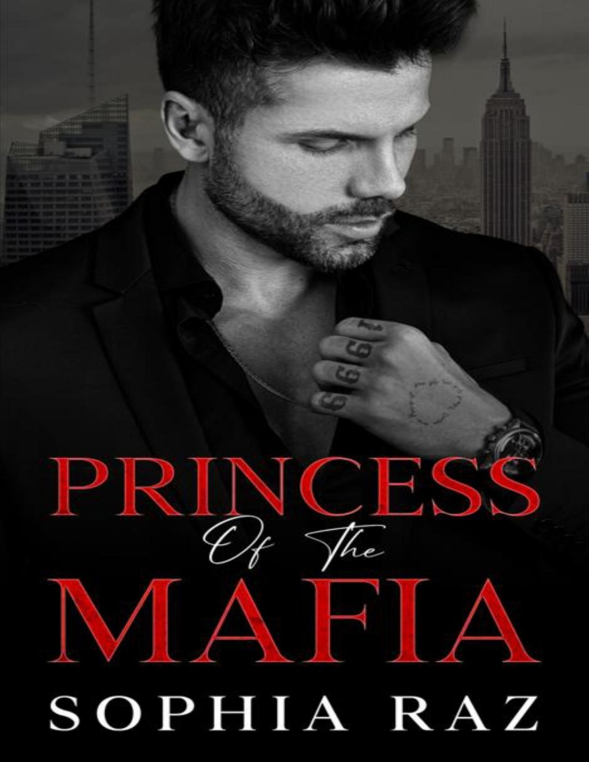Princess Of The Mafia Enemies To Lovers Mafia Romance The Shadows Of Cosa Nostra Chronicles Book 2 Sophia Raz