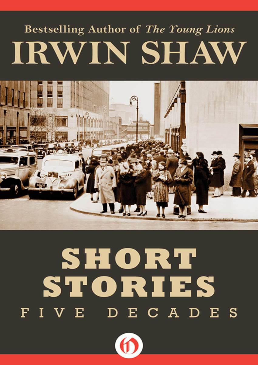 Short Stories Five Decades Open Road Shaw Irwin