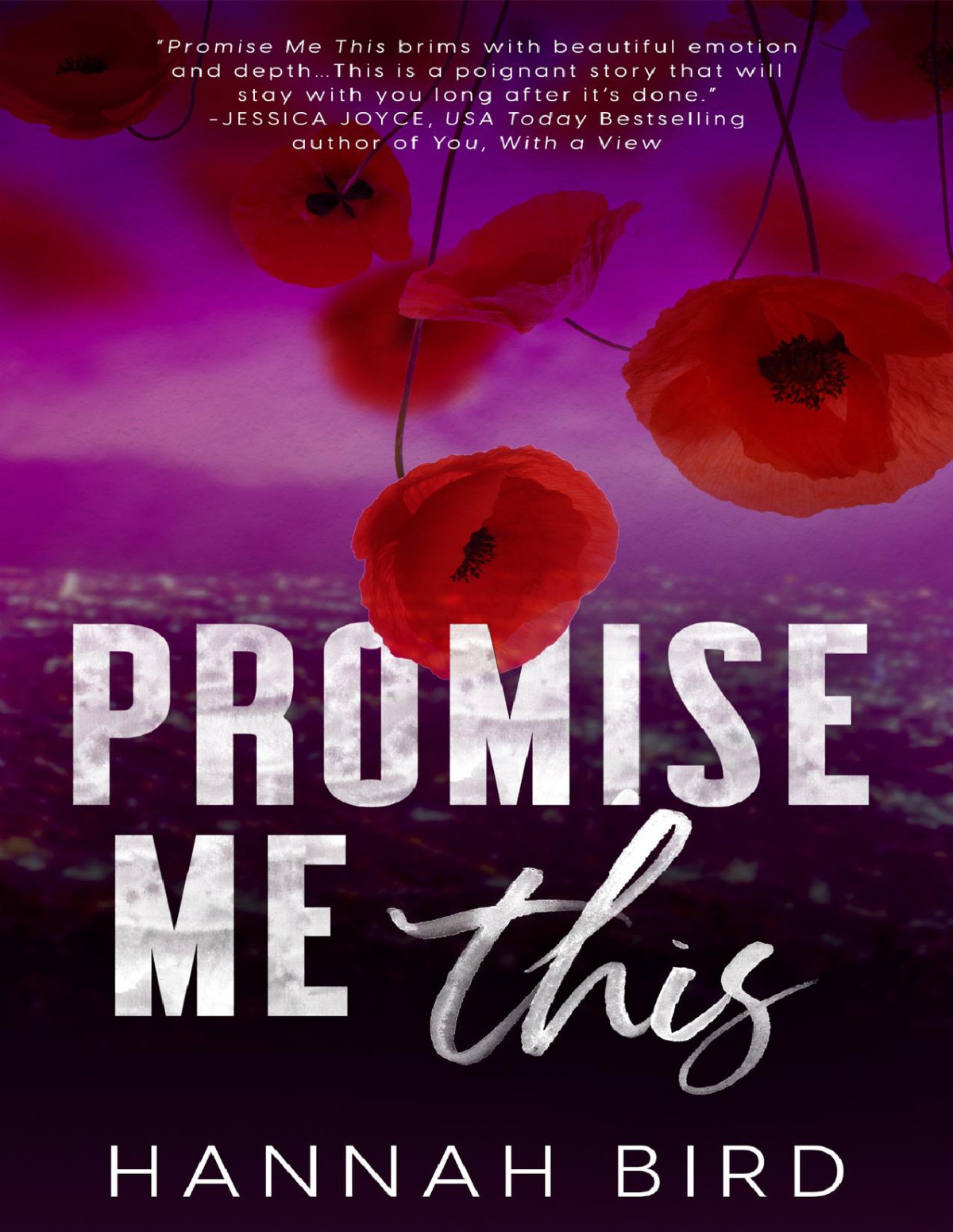 Promise Me This Hannah Bird