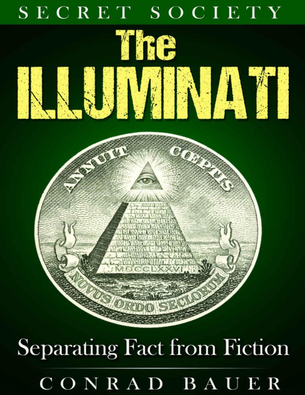 Secret Society The Illuminati Bauer Conrad