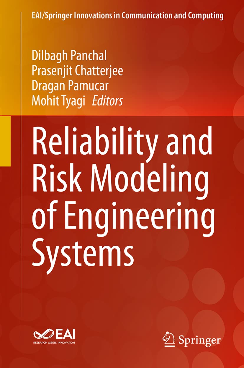 Reliability And Risk Modeling Of Engineering Systems 1st Ed 2021 Dilbagh Panchal