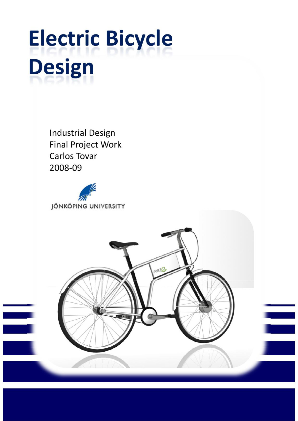Electric Bicycle Report Carlos Tovar