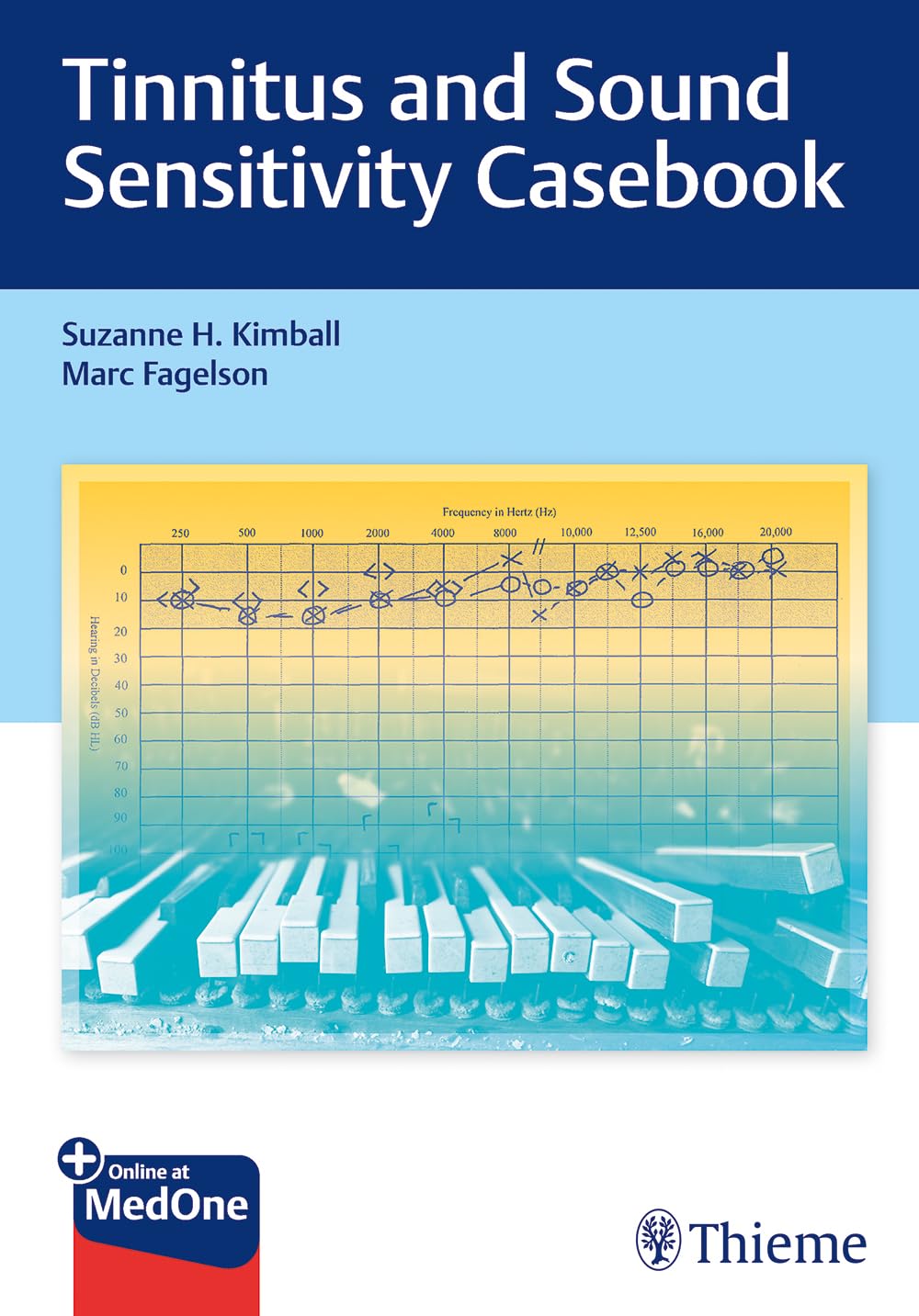 Tinnitus And Sound Sensitivity Casebook 1st Edition Suzanne H Kimball