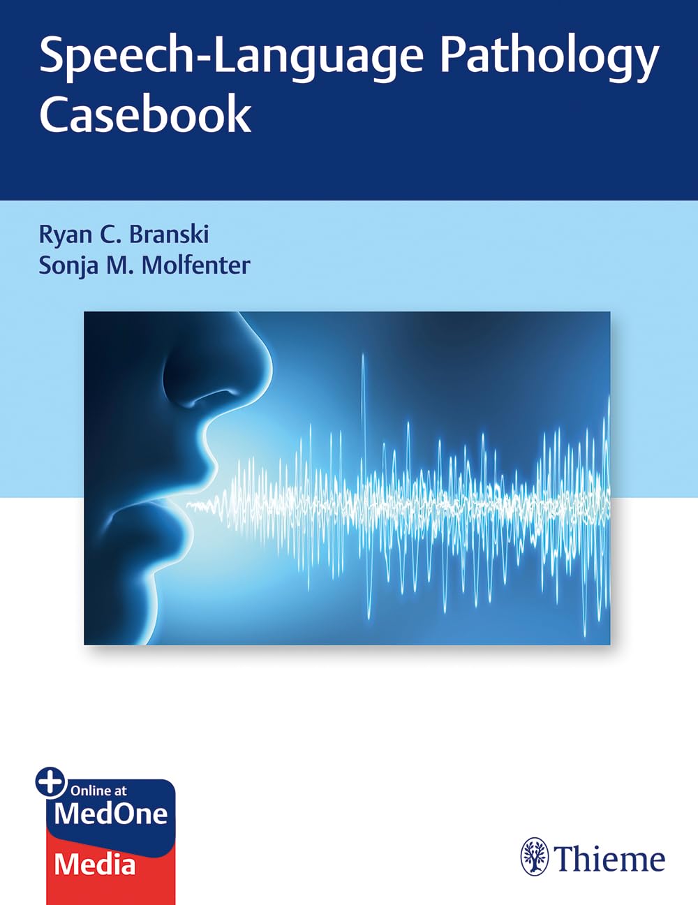 Speechlanguage Pathology Casebook 1st Edition Ryan C Branski