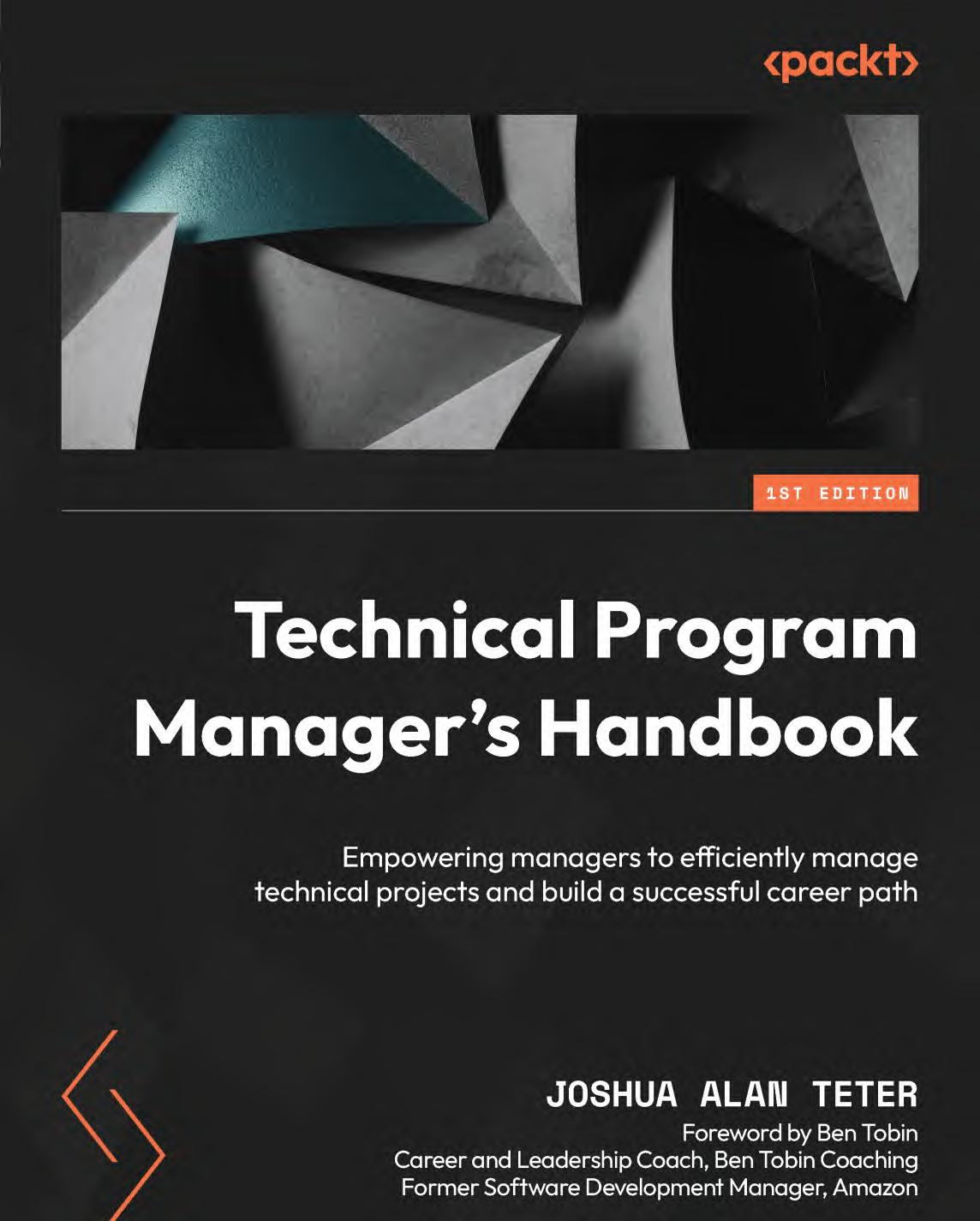 Technical Program Managers Handbook Teter Joshua Alantobin