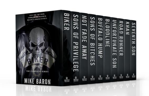 Biker The Complete Mens Adventure Series Mike Baron