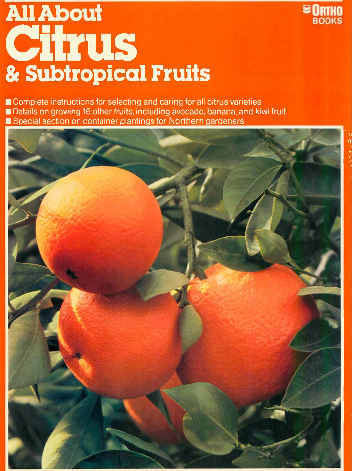 All About Citrus Subtropical Fruits 1985 Unknown