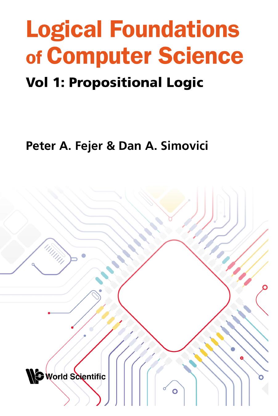 Logical Foundations Of Computer Science In 2 Volumes 1st Edition Peter Fejer