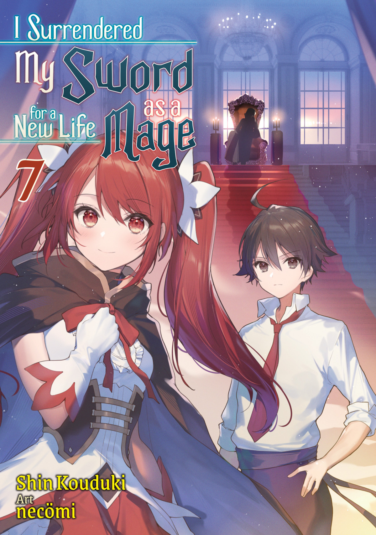 I Surrendered My Sword For A New Life As A Mage Volume 7 Shin Kouduki