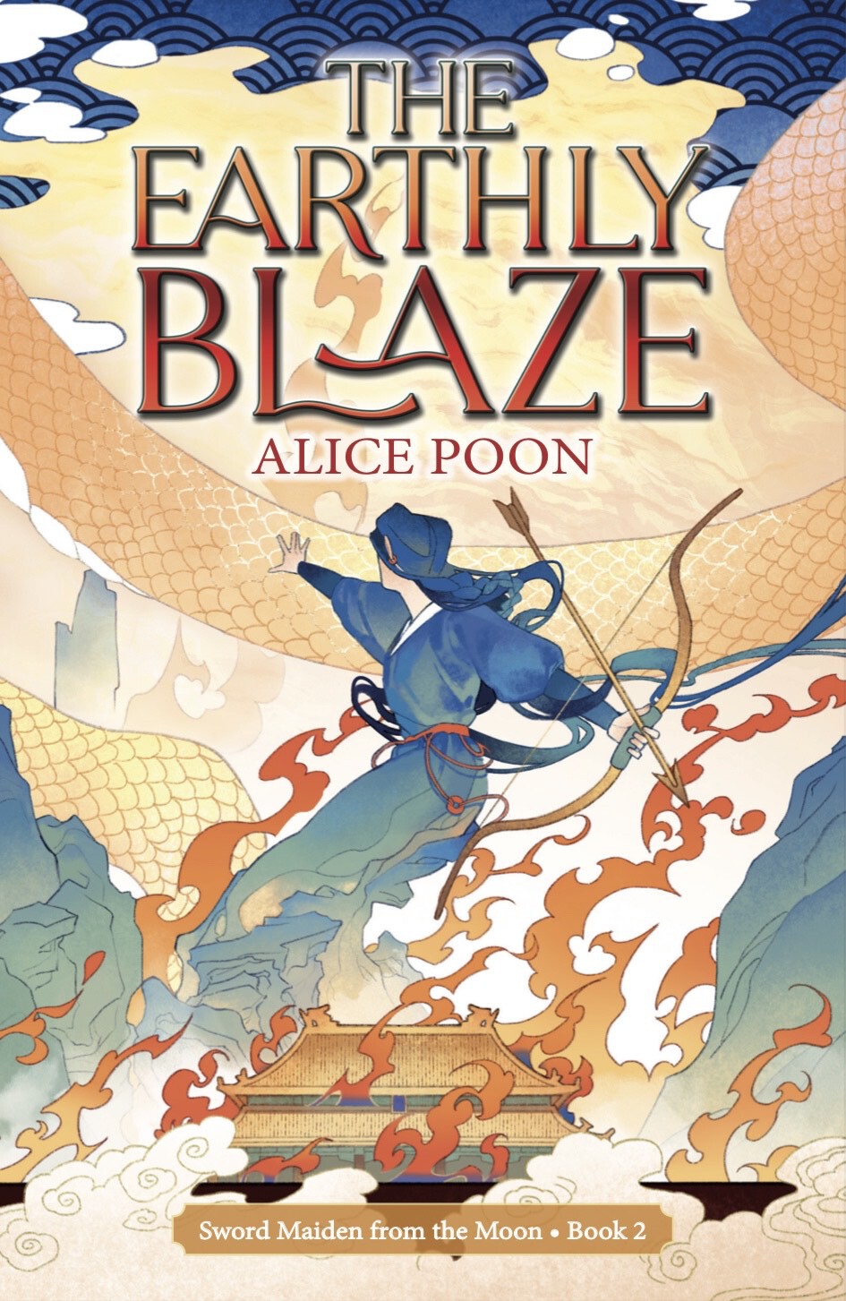 The Earthly Blaze Sword Maiden From The Moon Book 2 Poon Alice