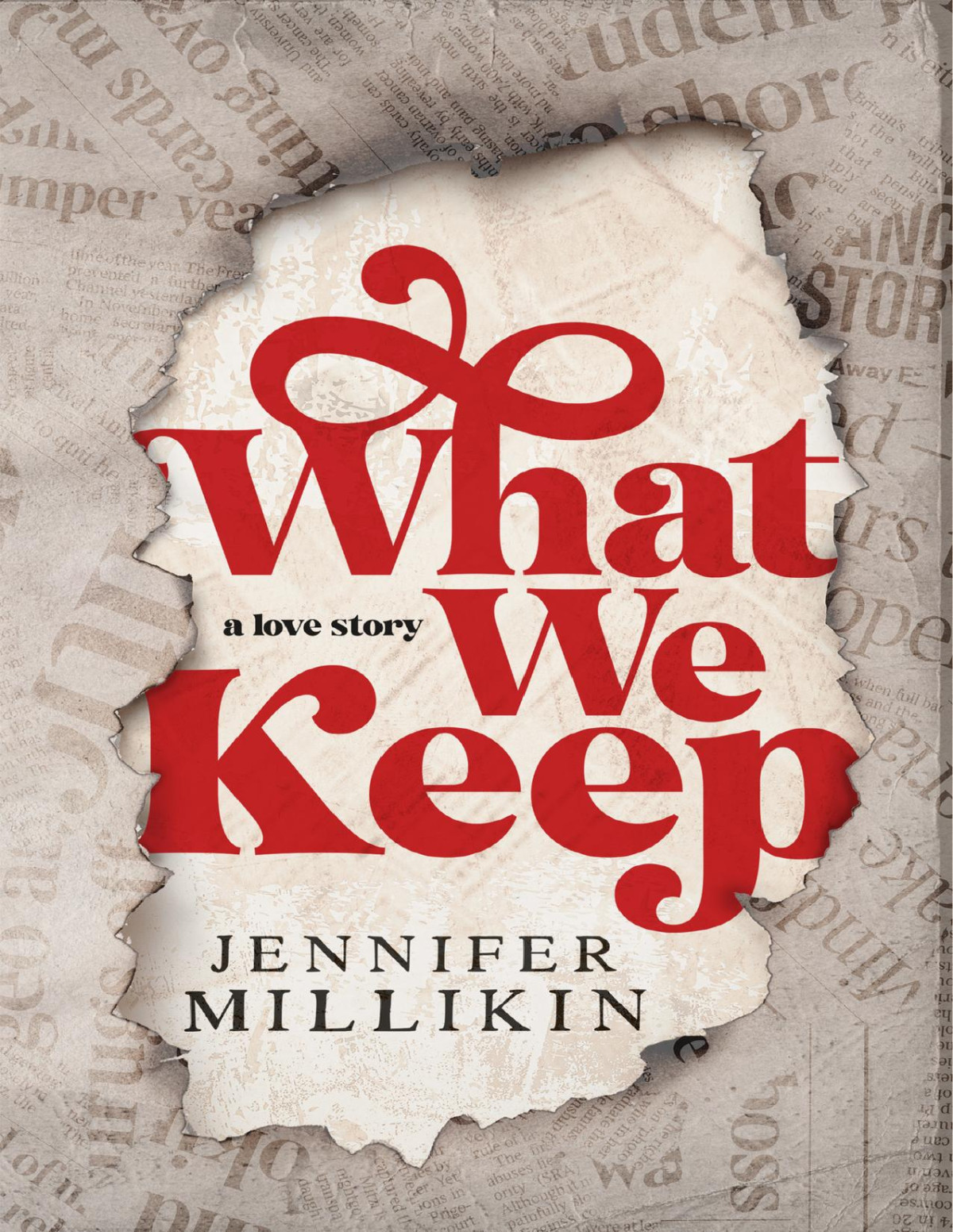 What We Keep Jennifer Millikin