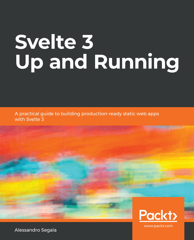 Svelte 3 Up And Running Alessandro Segala
