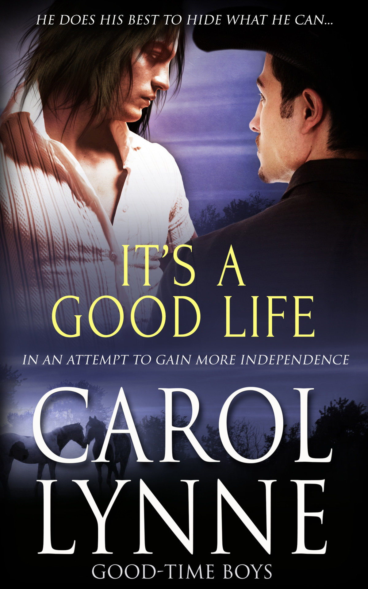 Its A Good Life Carol Lynne