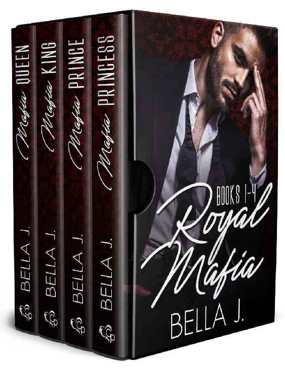 Royal Mafia Box Set Books 14 Bella J