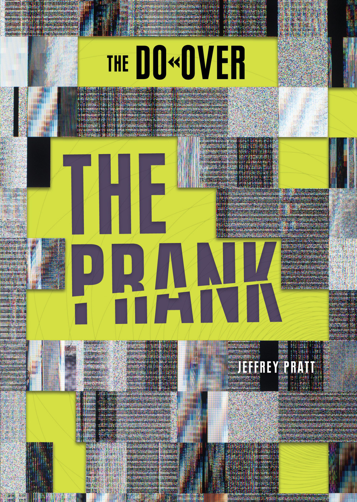 The Prank Jeffrey Pratt