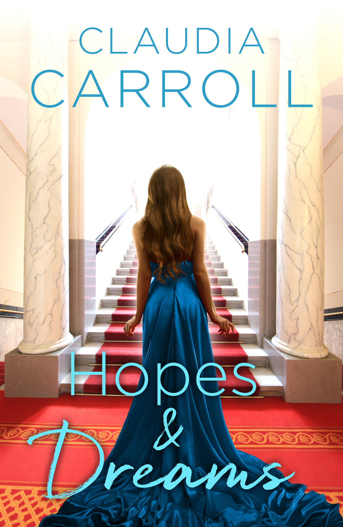 Hopes Dreams Claudia Carroll
