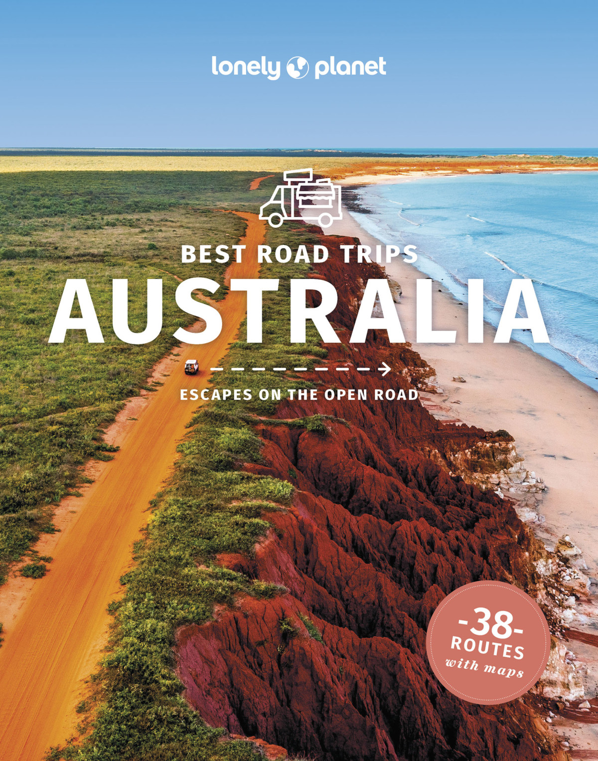 Lonely Planet Best Road Trips Australia Lonely Planet
