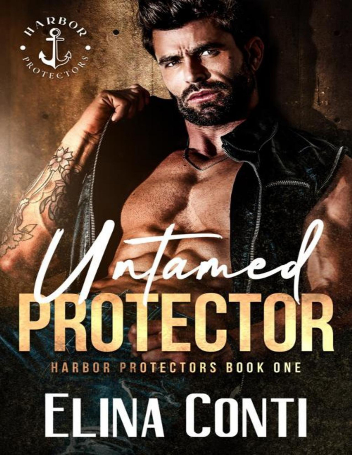 Untamed Protector Harbor Protectors Book 1 Elina Conti
