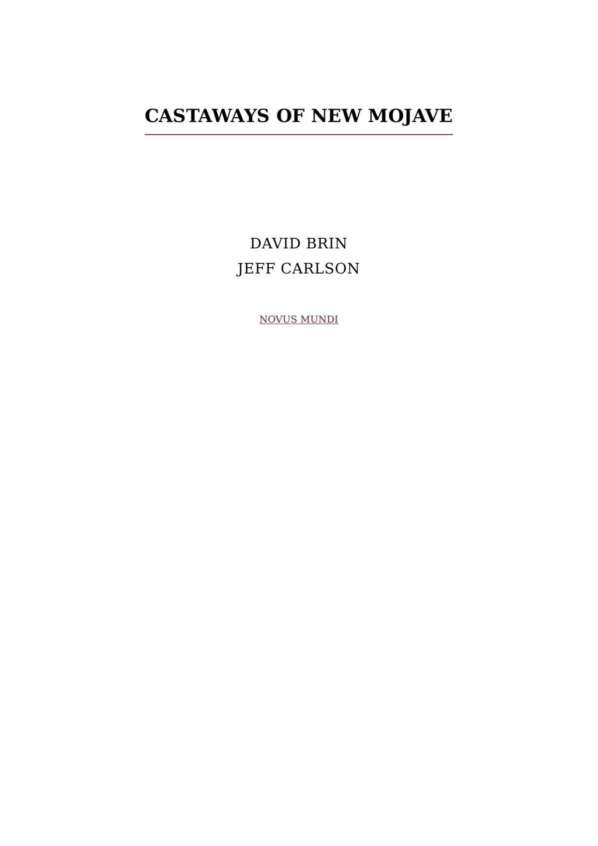 Castaways Of New Mojave David Brin