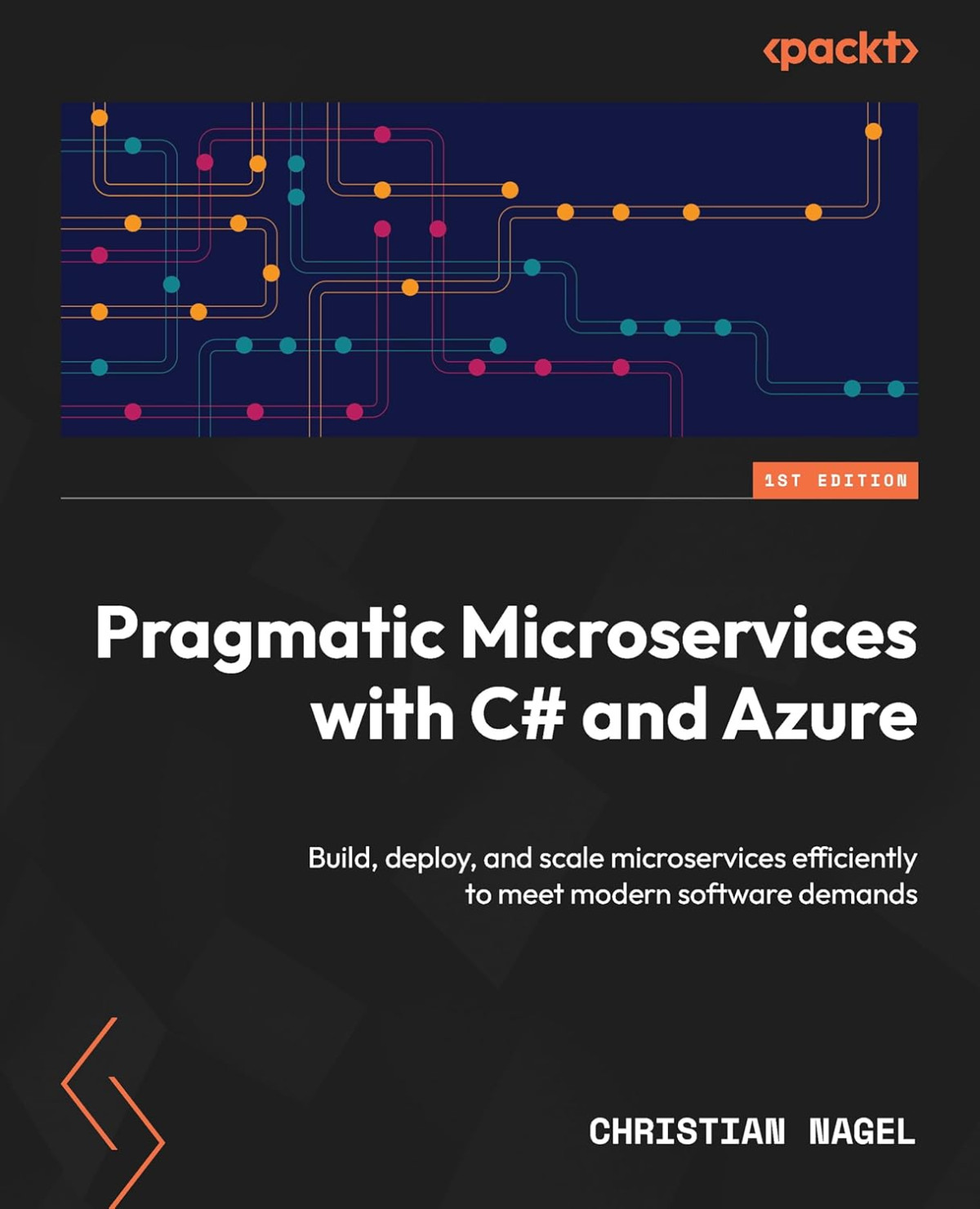 Pragmatic Microservices With C And Azure 1st Edition C N