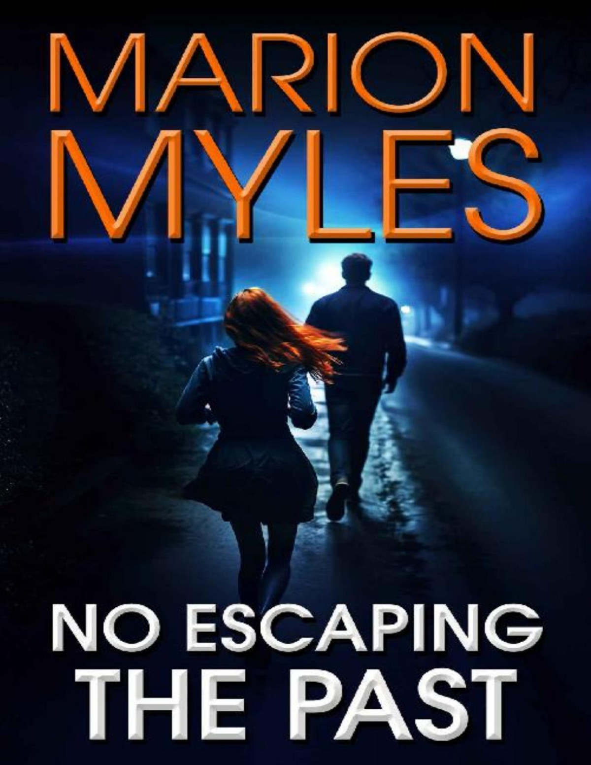 No Escaping The Past Mia And Roman Psychic Suspense Series Book 2 Marion Myles