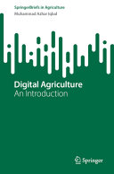 Digital Agriculture An Introduction Muhammad Azhar Iqbal