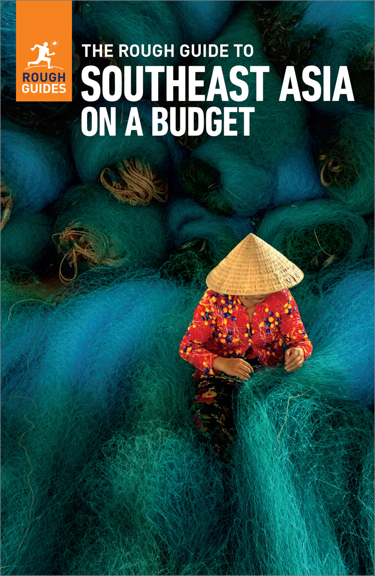 The Rough Guide To Southeast Asia On A Budget Rough Guides