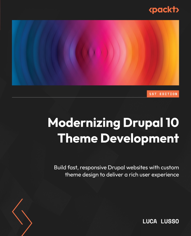 Modernizing Drupal 10 Theme Development Luca Lusso