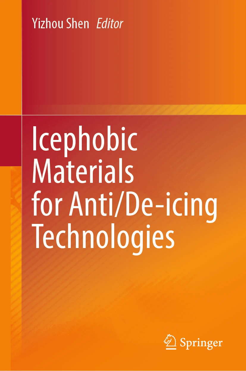 Icephobic Materials For Antideicing Technologies Yizhou Shen