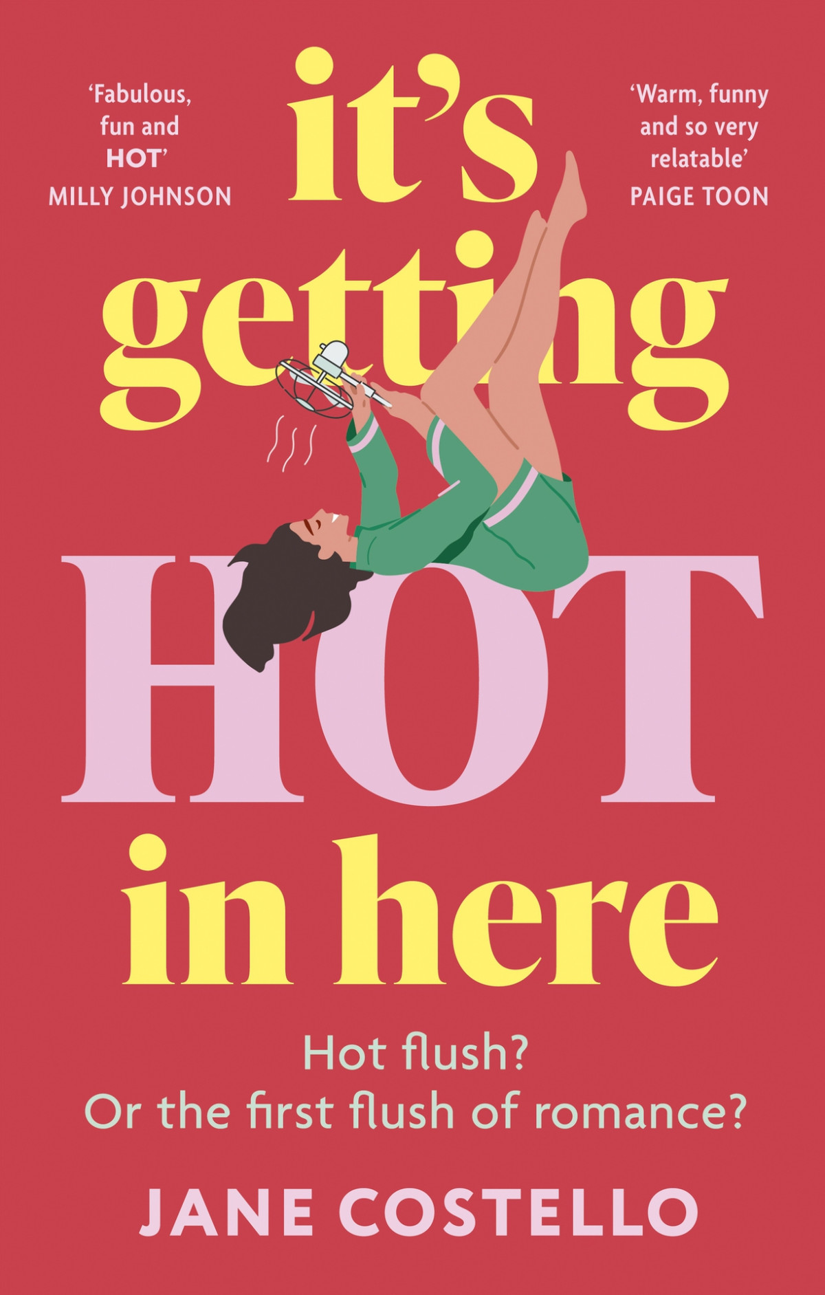 Its Getting Hot In Here Jane Costello