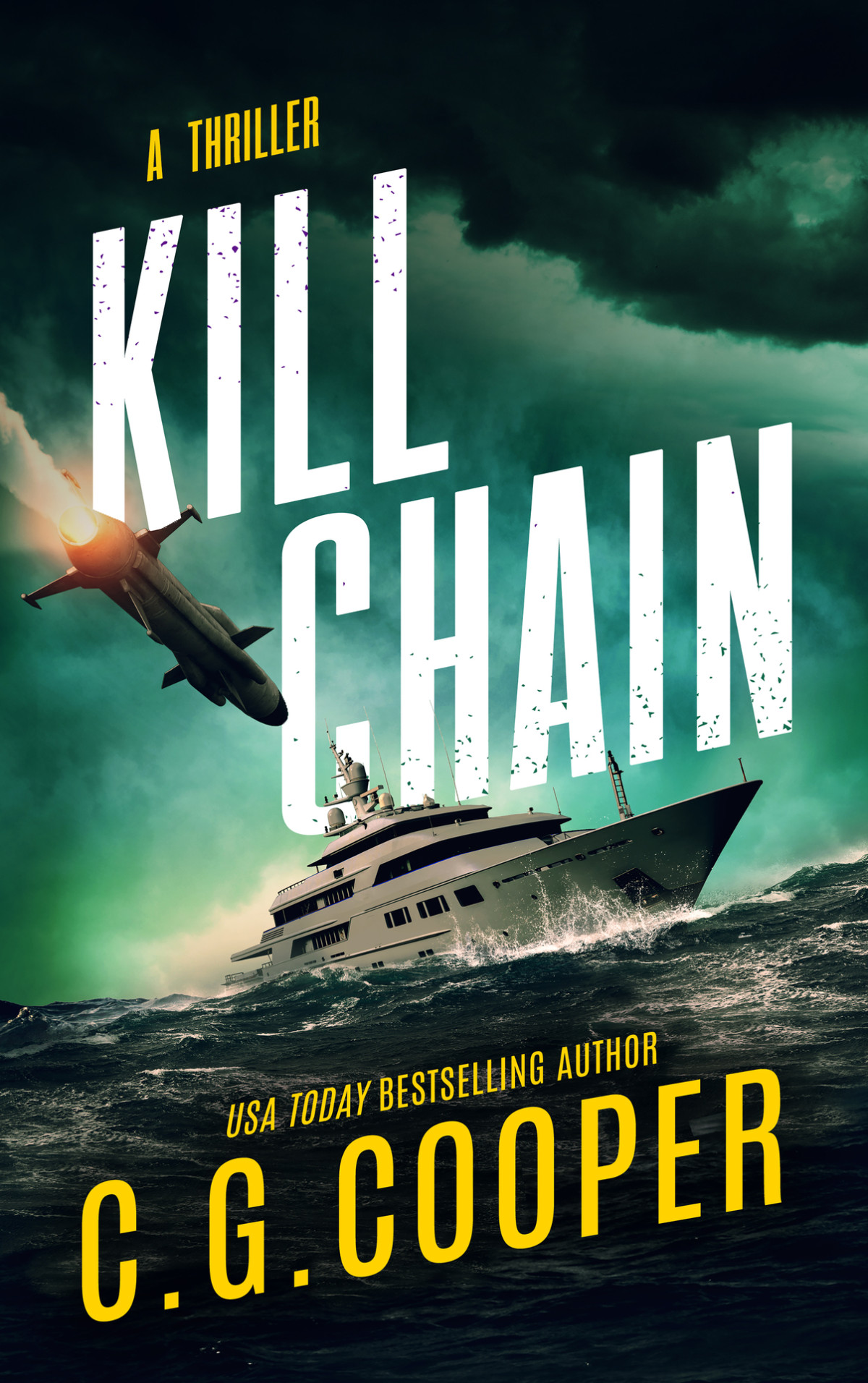 Kill Chain Corps Justice Book 22 C G Cooper