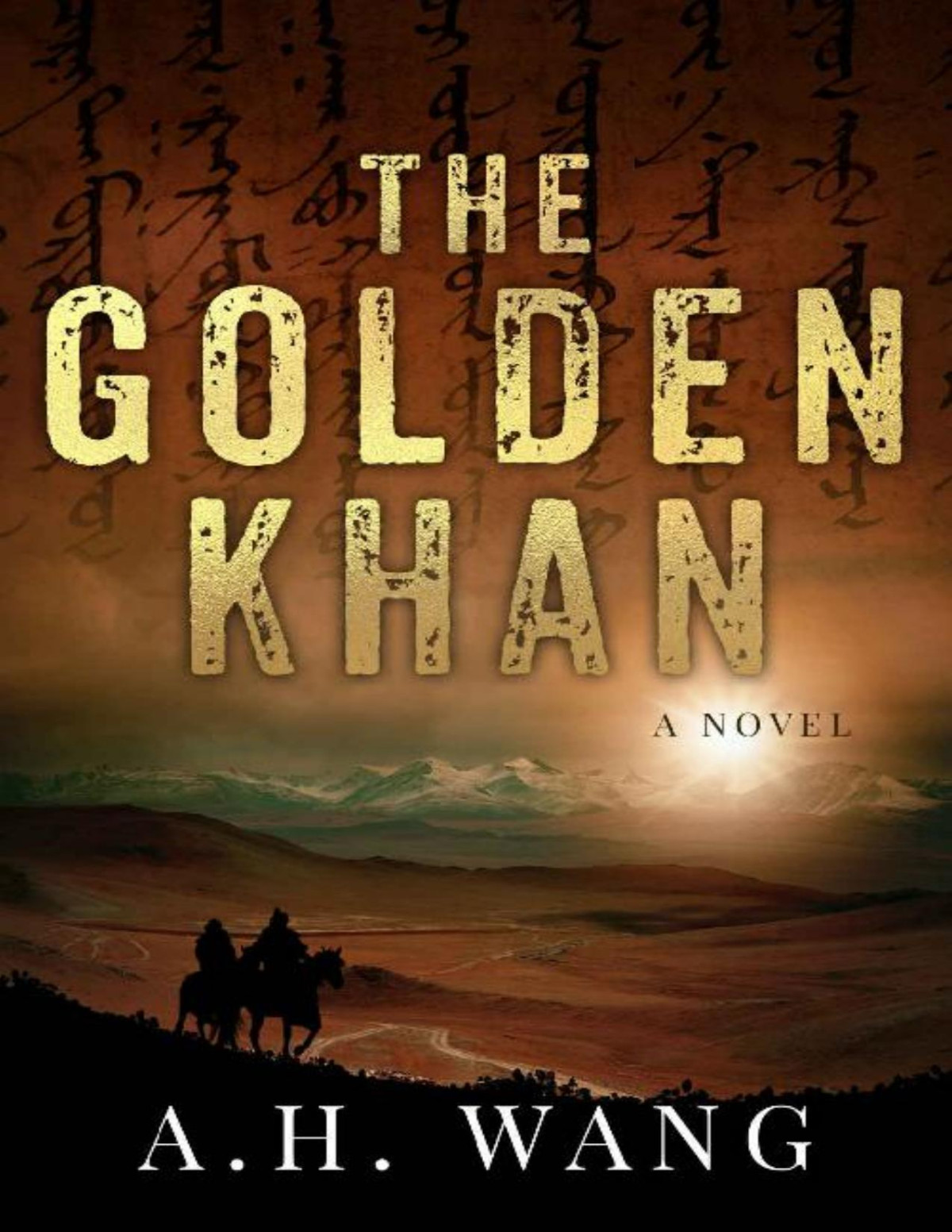 The Golden Khan An Edgeoftheseat Epic Adventure Georgia Lee Book 2 A H Wang