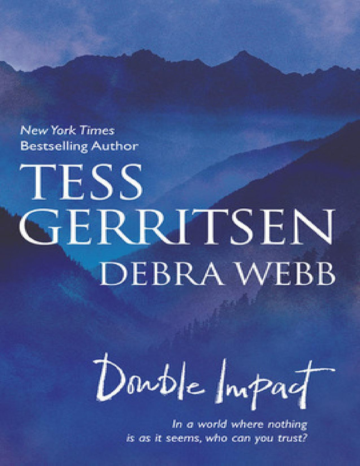 Double Impact An Anthology Gerritsen Tess Webb Debra