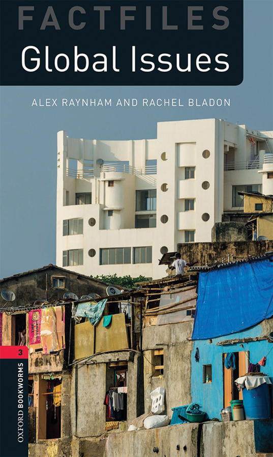 Global Issues 3rd Revised Edition Alex Raynham Rachel Bladon