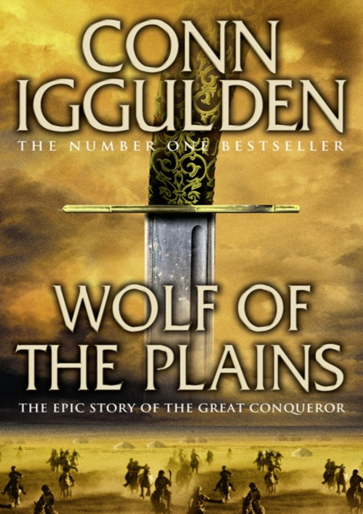 Genghis Wolf Of The Plains Birth Of An Empire Conn Iggulden