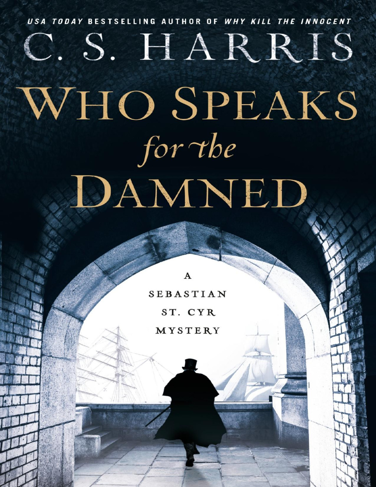 Who Speaks For The Damned C S Harris