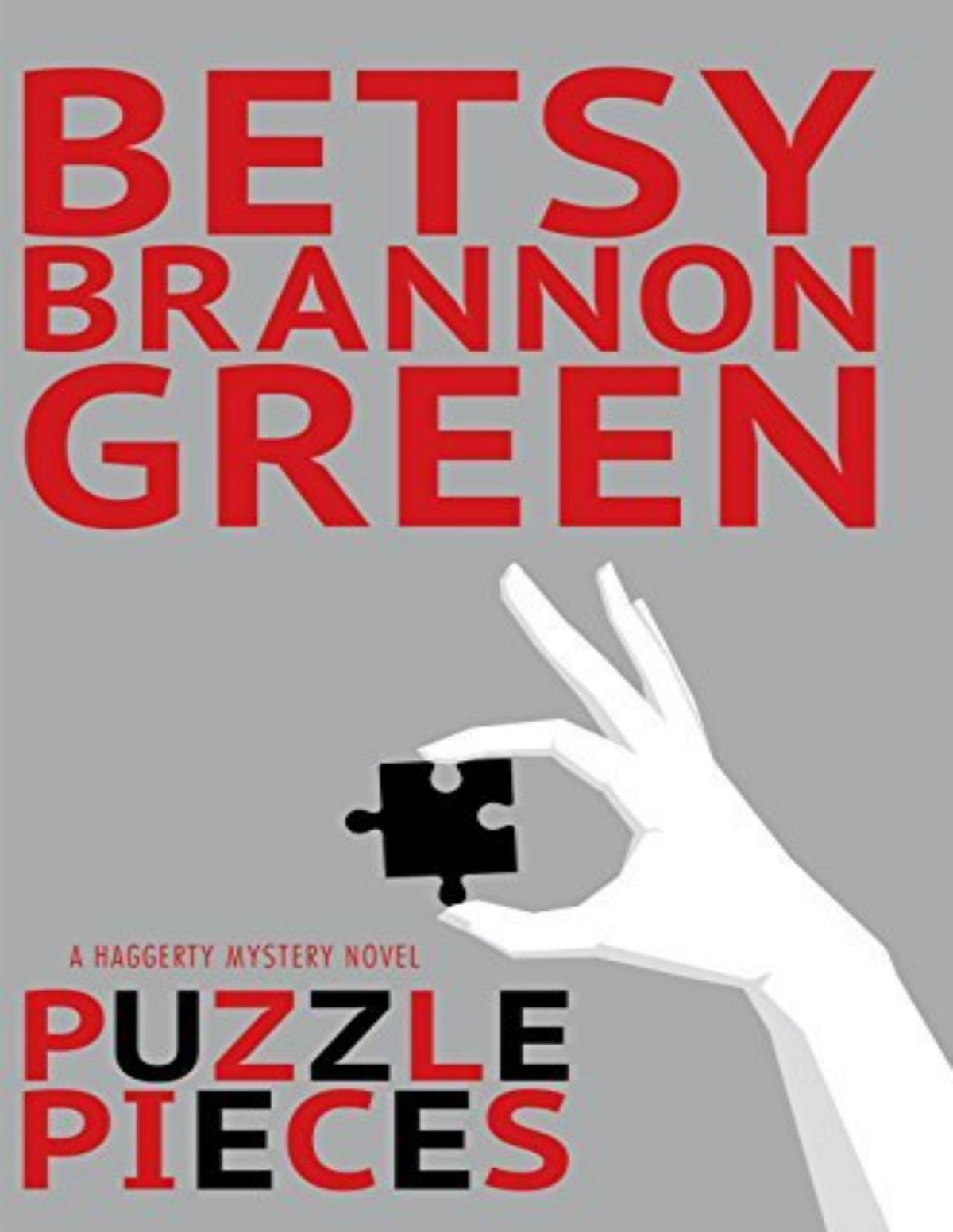 Puzzle Pieces Haggerty Mysteries Betsy Brannon Green