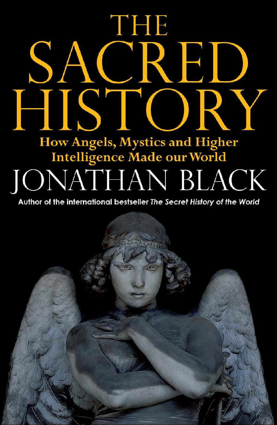 The Sacred History Jonathan Black