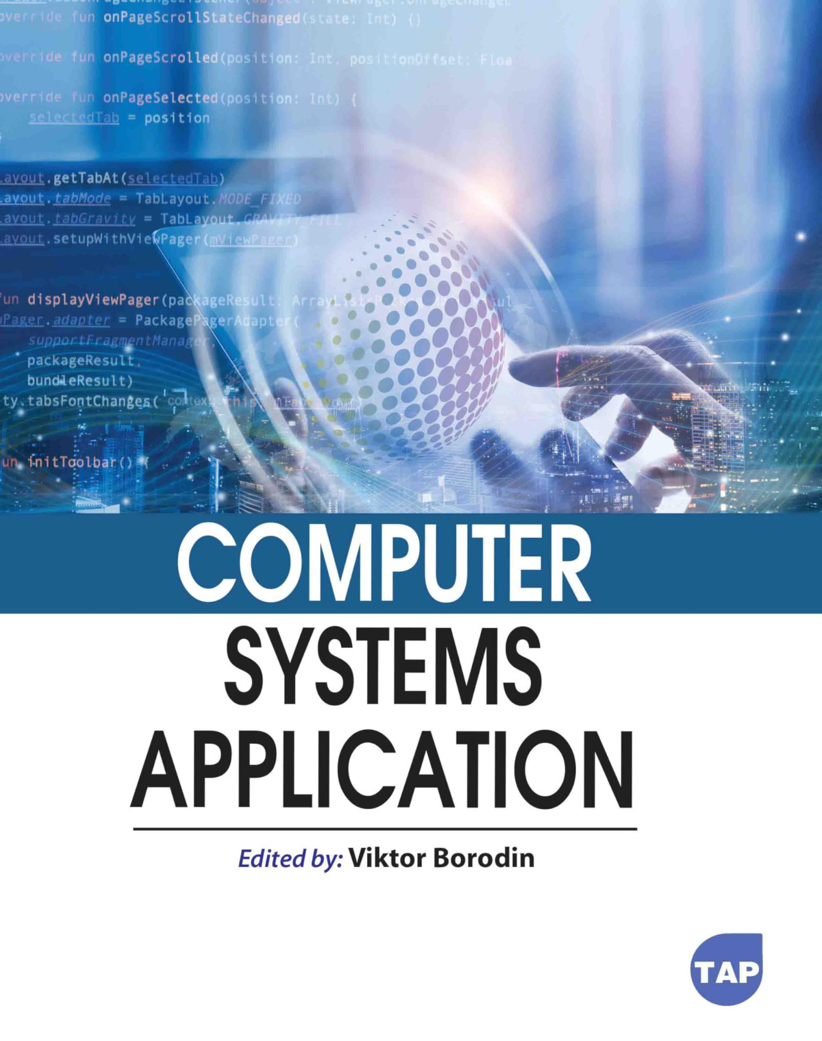 Computer Systems Application Viktor Borodin
