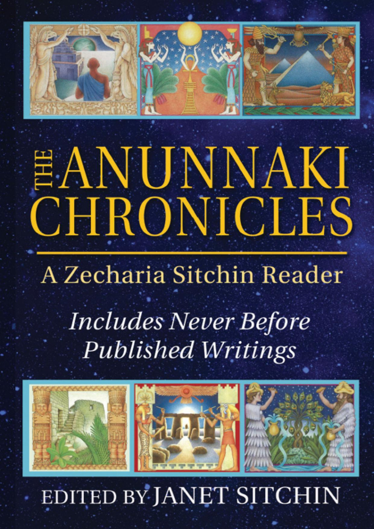 The Anunnaki Chronicles A Zecharia Sitchin Reader Zecharia Sitchin