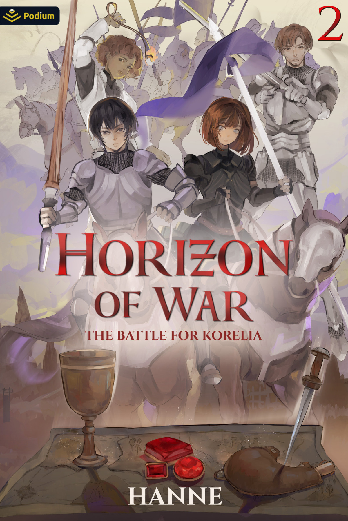 The Battle For Korelia A Medieval Isekai Horizon Of War Book 2 Hanne