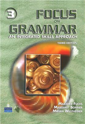 Focus On Grammar 3 Student Book 3rd Edition Marjorie Fuchs
