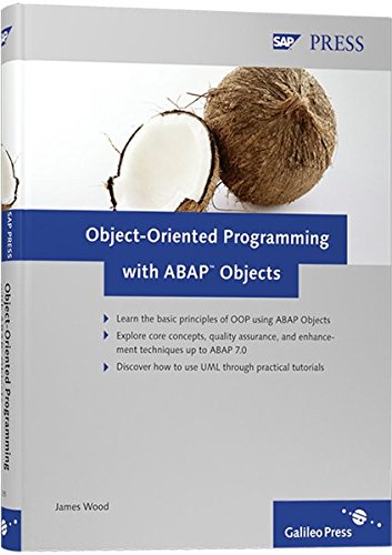 Objectoriented Programming With Abap Objects 1st Edition James Wood