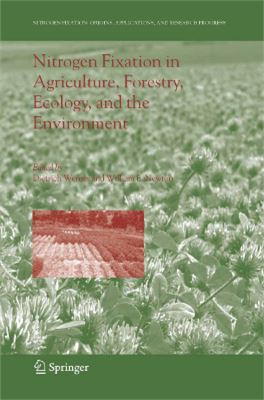 Nitrogen Fixation In Agriculture Forestry Ecology And The Environment Dietrich Werner