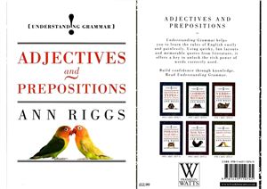 Adjectives And Prepositions Understanding Grammar Ann Riggs