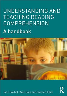 Understanding And Teaching Reading Comprehension A Handbook 1st Edition Jane Oakhill