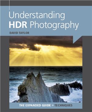 Understanding Hdr Photography David Taylor