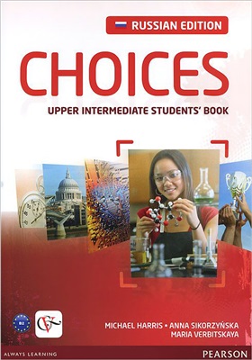 Choices Russia Upperintermediate Students Book Michael Harris