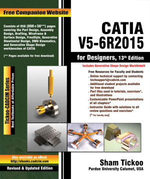 Catia V56r2015 For Designers Sham Tickoo Prof Purdue University Calument Cadcim Technologies