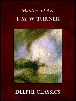 Delphi Complete Works Of Jmw Turner Jmw Turner